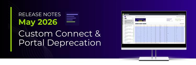 Loadlink Custom Connect & Portal Deprecation